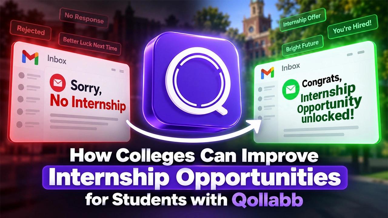 How Colleges Can Improve Internship Opportunities for Students with Qollabb